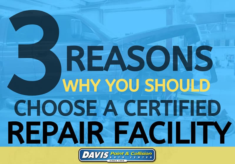 Why It Is Important To Choose A Certified Auto Body shop
